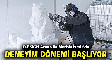 D-ESIGN Arena ile Marble İzmir'de deneyim dönemi başlıyor