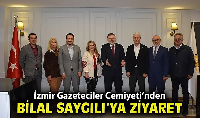 İGC'DEN AK PARTİ İZMİR İL BAŞKANI BİLAL SAYGILI'YA ZİYARET