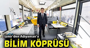 İzmir'den Adıyaman'a bilim köprüsü