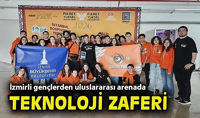 İzmirli gençlerden uluslararası arenada teknoloji zaferi