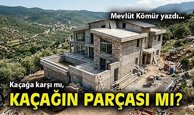 Kaçağa karşı mı, kaçağın parçası mı?