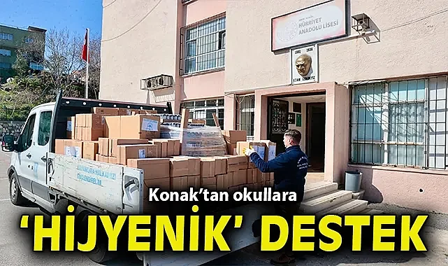 Konak'tan okullara 'hijyenik' destek