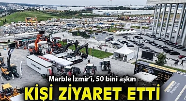 Marble İzmir'i, 50 bini aşkın kişi ziyaret etti