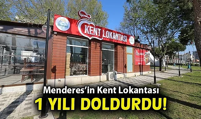 Menderes'in Kent Lokantası 1 Yılı Doldurdu: Tam 64 bin 888 Kişiye Hizmet