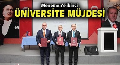 Menemen'e ikinci üniversite müjdesi