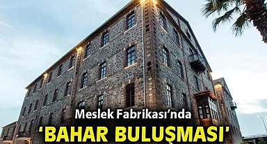 Meslek Fabrikası'nda 