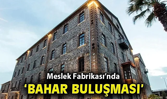 Meslek Fabrikası'nda 