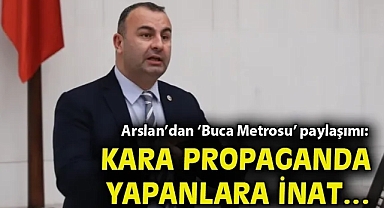 Arslan'dan 'Buca Metrosu' paylaşımı: Kara propaganda yapanlara inat…