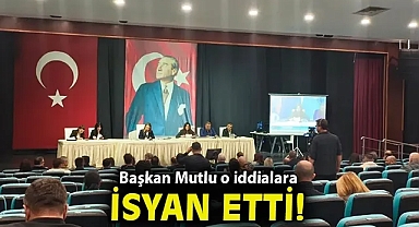 Başkan Mutlu o iddialara isyan etti: Suçlamanın adiliği, aşağılıklığı, şerefsizliği