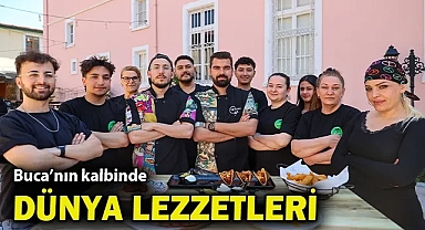 Buca'nın kalbinde dünya lezzetleri