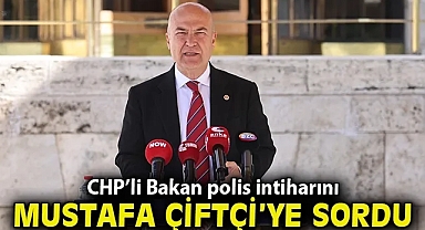 CHP'li Bakan polis intiharını Çiftçi'ye sordu: 