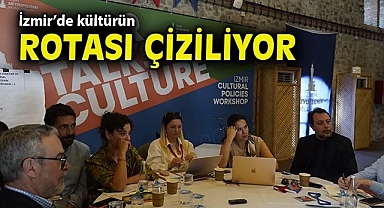 İzmir'de kültürün rotası çiziliyor
