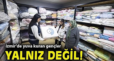 İzmir'de yuva kuran gençler yalnız değil!