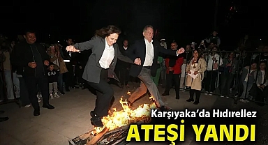 Karşıyaka'da Hıdırellez ateşi yandı