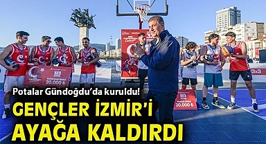 Potalar Gündoğdu'da kuruldu! Gençler İzmir'i ayağa kaldırdı