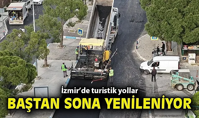 Turistik yollar baştan sona yenileniyor