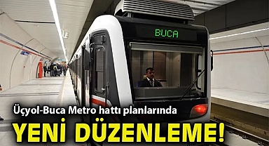 Üçyol-Buca Metro hattı planlarında yeni düzenleme!
