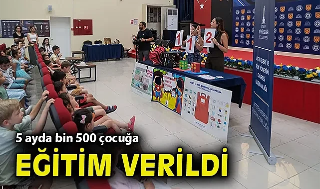 5 ayda bin 500 çocuğa eğitim verildi
