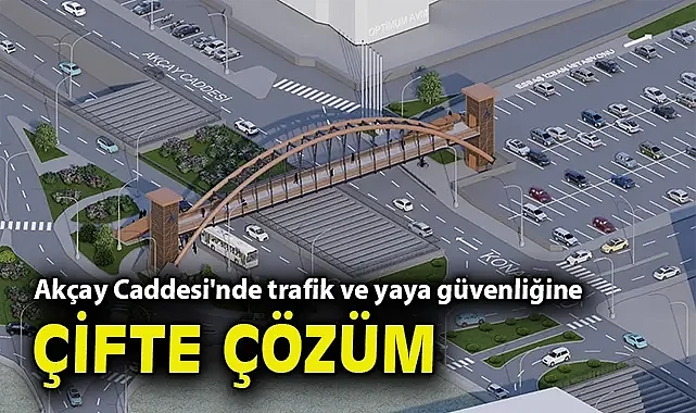 Akçay Caddesi'nde trafik ve yaya güvenliğine çifte çözüm