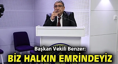 Başkan Vekili Benzer: 