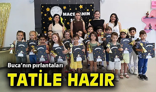 Buca'nın pırlantaları tatile hazır
