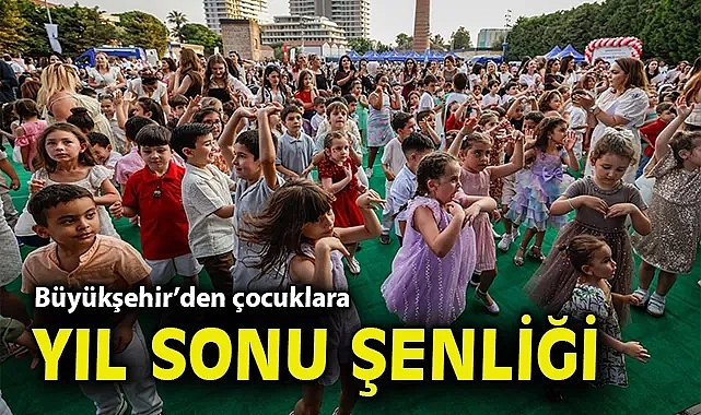 Büyükşehir'den çocuklara yıl sonu şenliği