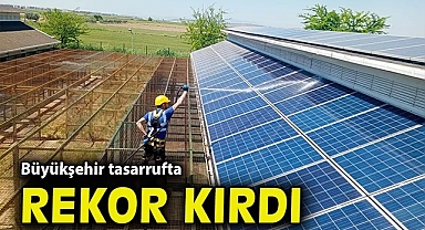 Büyükşehir tasarrufta rekor kırdı