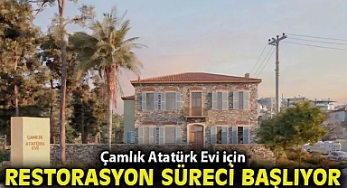 Çamlık Atatürk Evi için restorasyon süreci başlıyor