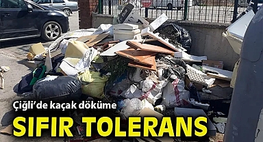 Çiğli'de kaçak döküme sıfır tolerans!