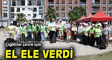 Çiğlililer çevre için el ele verdi