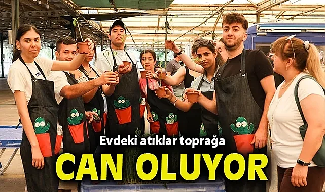 Evdeki atıklar toprağa can oluyor