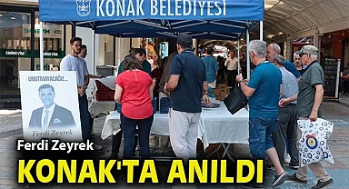 Ferdi Zeyrek Konak'ta anıldı