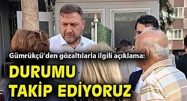 Gümrükçü'den gözaltılarla ilgili açıklama: Durumu takip ediyoruzCHP İzmir İl Başkanı Utku Gümrükçü, Seferihisar Belediye Başkanı İsmail Yetişkin ve Balçova Belediye Başkanı Onur Yiğit’in gözaltı süreçlerine ilişkin açıklama yaptı.