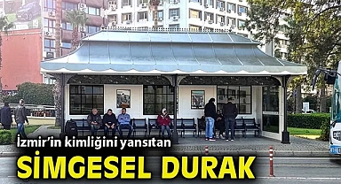 İzmir'in kimliğini yansıtan simgesel durak