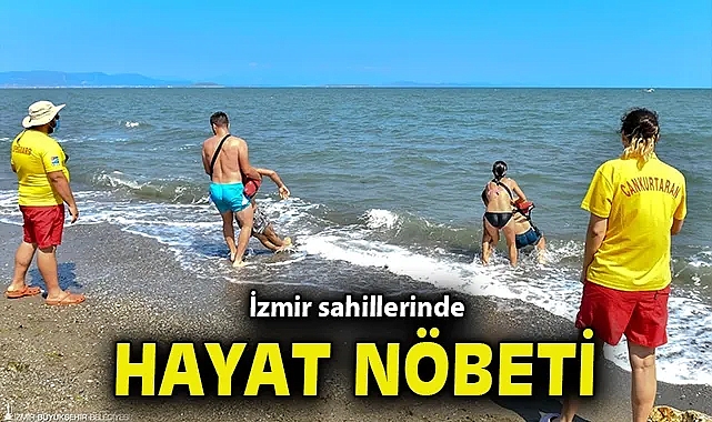 İzmir sahillerinde hayat nöbeti