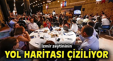 İzmir zeytininin yol haritası çiziliyor