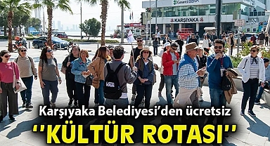 Karşıyaka Belediyesi'nin ücretsiz 'Kültür Rotası' turlarına büyük ilgi