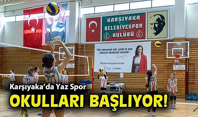 Karşıyaka'da Yaz Spor Okulları başlıyor!