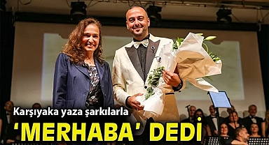 Karşıyaka yaza şarkılarla 'merhaba' dedi