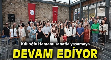 Kıllıoğlu Hamamı sanatla yaşamaya devam ediyor