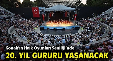 Konak'ın Halk Oyunları Şenliği'nde 20. yıl gururu yaşanacak