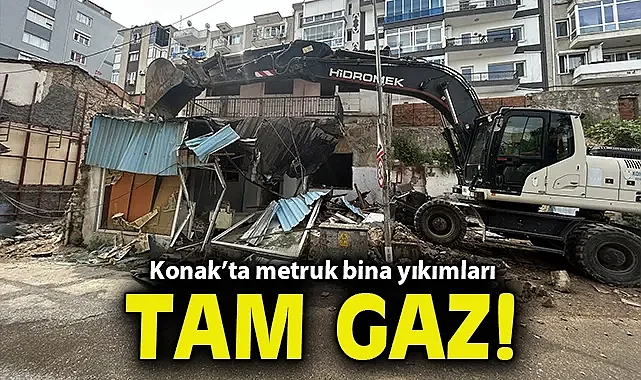 Konak'ta metruk bina yıkımları tam gaz