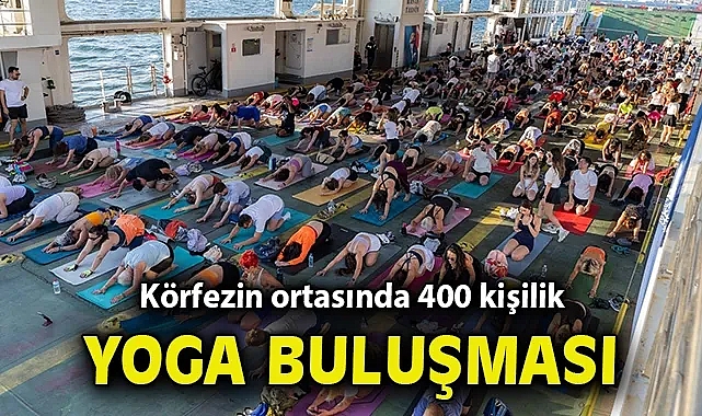 Körfez'in mavisinde 400 kişilik yoga buluşması