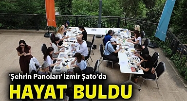 'Şehrin Panoları' İzmir Şato'da hayat buldu