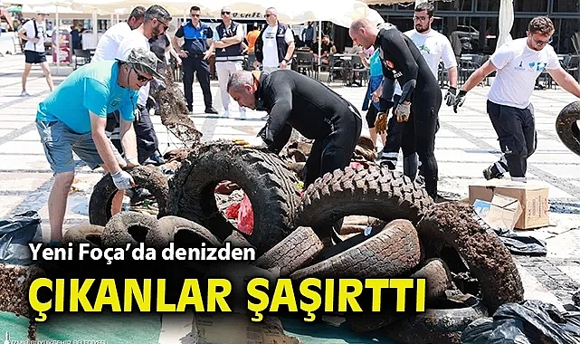 Yeni Foça'da denizden çıkanlar şaşırttı