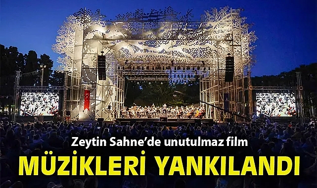Zeytin Sahne'de unutulmaz film müzikleri yankılandı
