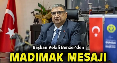 Başkan Vekili Benzer'den Madımak mesajı