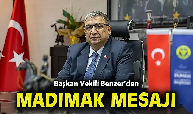 Başkan Vekili Benzer'den Madımak mesajı