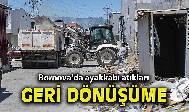 Bornova’da ayakkabı atıkları geri dönüşüme