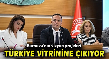 Bornova'nın vizyon projeleri Türkiye vitrinine çıkıyor